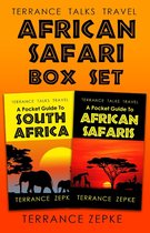 African Safari Box Set: Featuring Terrance Talks Travel: A Pocket Guide to South Africa and Terrance Talks Travel: A Pocket Guide to African Safaris