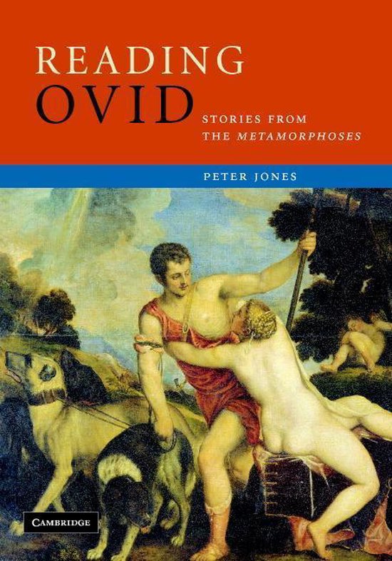 Boek 'Reading Ovid: Stories from the Metamorphoses' door Peter Jones, met een schilderij van mensen en honden.