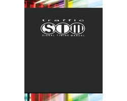 Traffic Signal Timing Manual
