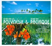 Iles de La Polynesie & Pacifique