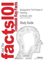 Studyguide for the Process of Parenting by Brooks, Jane