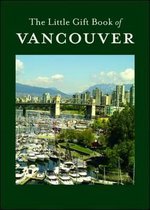 The Little Gift Book of Vancouver