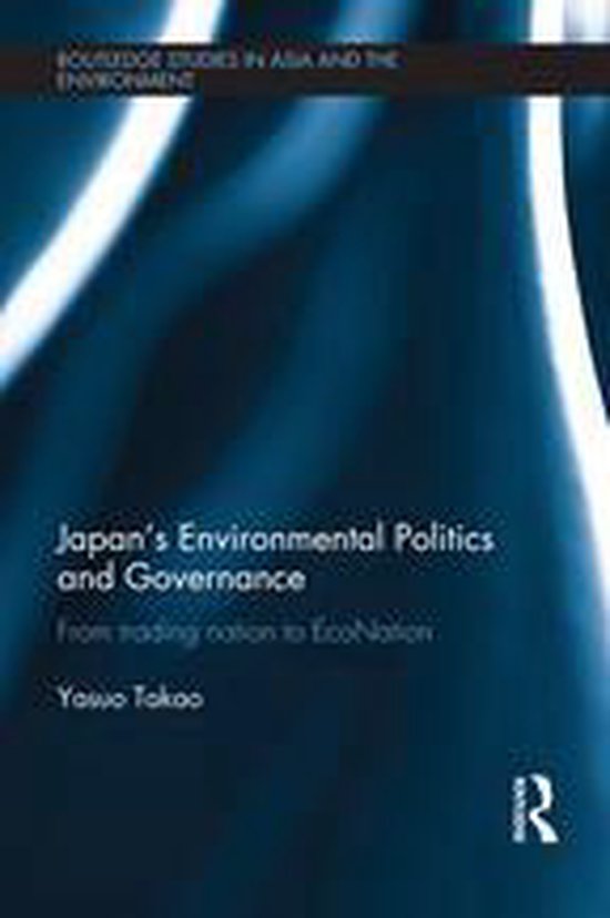 Routledge Studies in Asia and the Environment - Japan's Envi ... - cover