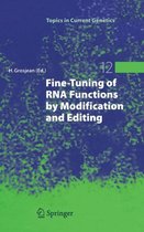 Fine Tuning of RNA Functions by Modification and Editing