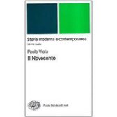 Il Novecento. Storia Moderna E Contemporanea IV