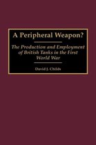Contributions in Military Studies-A Peripheral Weapon?