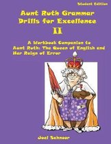 Aunt Ruth Grammar Drills for Excellence II