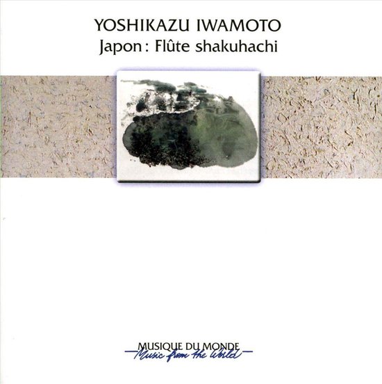 Yoshikazu Iwamoto FlÃ»te Shakuhachi, Yoshikazu Iwamoto CD (album
