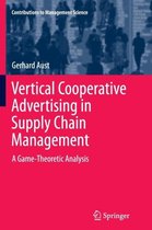 Vertical Cooperative Advertising in Supply Chain Management