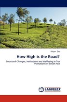 How High Is the Road?