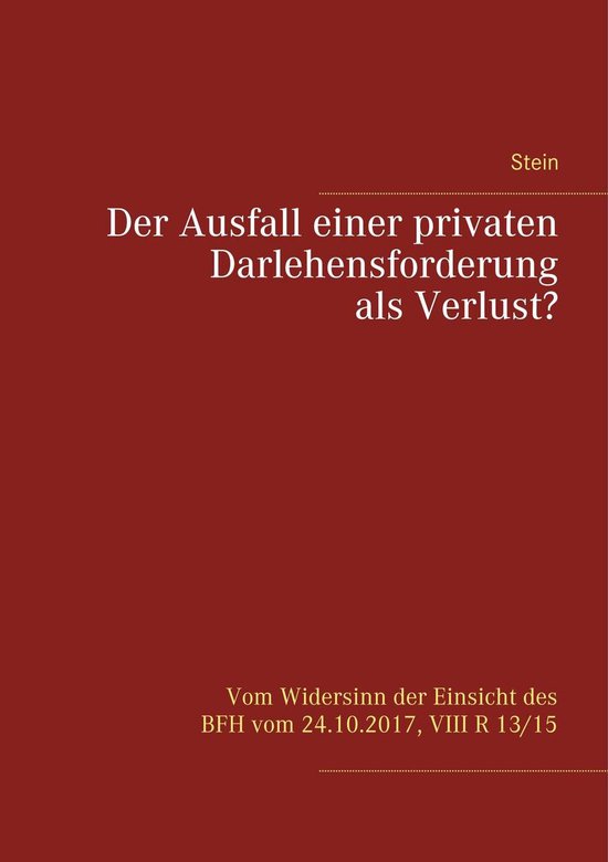 Der Ausfall einer privaten Darlehensforderung als Verlust? - cover
