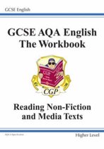 GCSE AQA Understanding Non-Fiction Texts Workbook - Higher (A*-G Course)