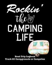 Rockin' the Camping Life