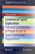 SpringerBriefs in Applied Sciences and Technology - Commercial Space Exploration