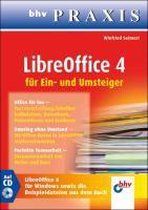 LibreOffice 4 für Ein- und Umsteiger