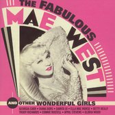 Fabulous Mae West & Wonderful Girls