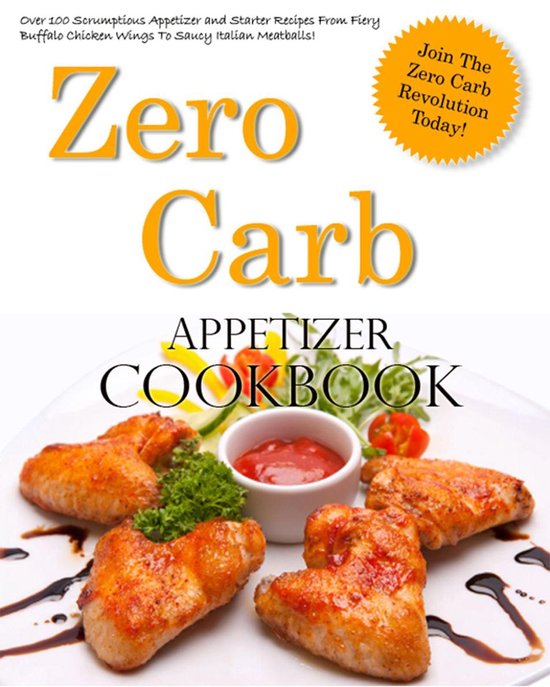 Zero Carb Appetizer Cookbook - cover