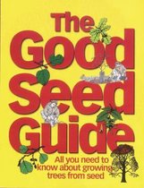 The Good Seed Guide