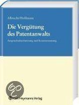 Die Vergütung des Patentanwalts