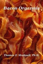 bacon orgazmia