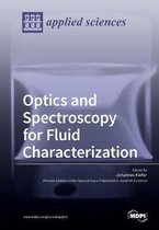 Optics and Spectroscopy for Fluid Characterization