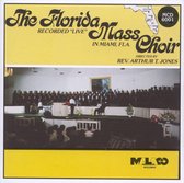Florida Mass Choir Recorded Live in Miami, Florida