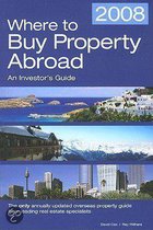 Where to Buy Property Abroad 2008