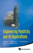 Engineering Plasticity and Its Applications