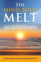 The Mind Body Melt