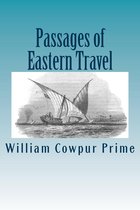 Passages of Eastern Travel, Illustrated
