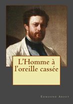 L'Homme l'Oreille Cass e