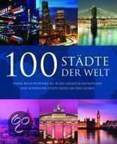 100 Stadte der Welt: Dieses Book entfuhrt Sie in di... | Book