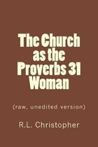The Church as the Proverbs 31 Woman