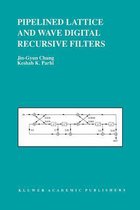 Pipelined Lattice and Wave Digital Recursive Filters