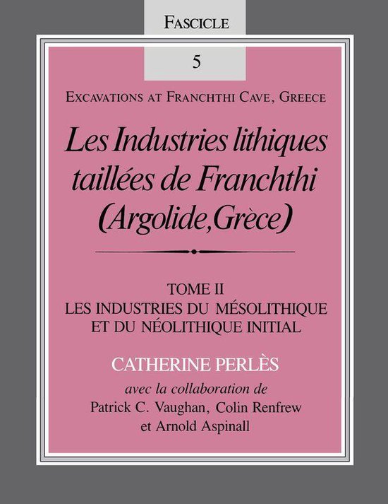 Excavations at Franchthi Cave, Greece - Les Industries lithi ... - cover