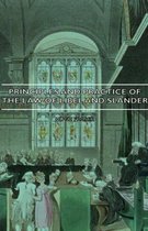 Principles And Practice Of The Law Of Libel And Slander