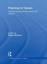 Routledge Research on Taiwan Series - Planning in Taiwan