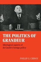 The Politics of Grandeur