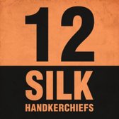 12 Silk Handkerchiefs