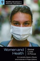Women and Society around the World- Women and Health