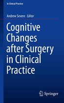 In Clinical Practice - Cognitive Changes after Surgery in Clinical Practice