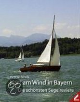 Hart am Wind in Bayern