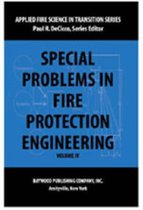 Applied Fire Science in Transition- Special Problems in Fire Protection Engineering