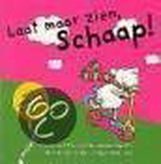 Cover van het boek 'Laat maar zien, Schaap !'