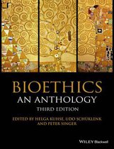 Bioethics Anthology 3Rd Edition