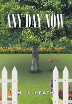 Any Day Now