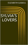 Sylvia’s Lovers