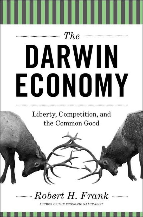 The Darwin Economy: Liberty, Competition, and the Common Goo ... - cover