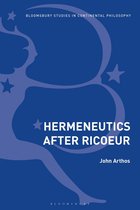 Bloomsbury Studies in Continental Philosophy - Hermeneutics After Ricoeur