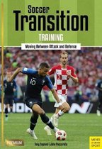 Soccer Transition Training: Moving Between Attack and Defense